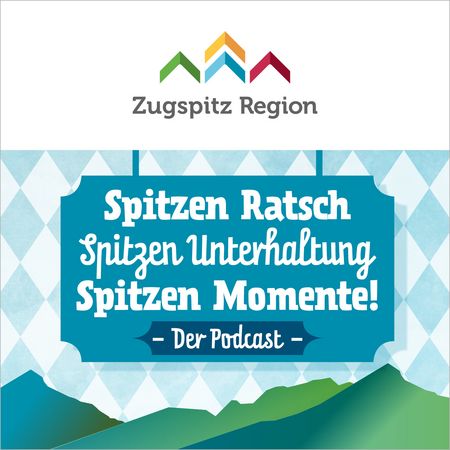 Illustration zum Podcast der Zugspitz Region: Spitzen Ratsch, Spitzen Unterhaltung, Spitzen Momente - Der Podcast.